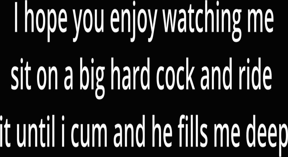 Amateur MILF (me) Sitting on a Hard Cock Until I Cum and He Fills Me Deep Xx