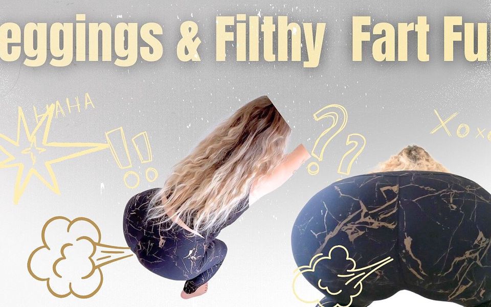 Squat Gas Show: Leggings & Filthy Fun