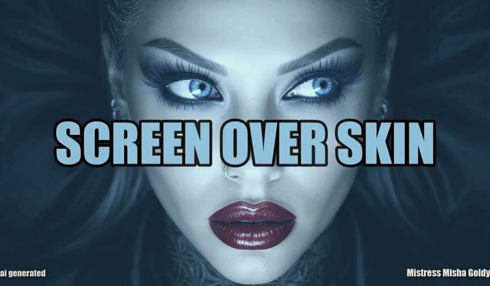 Screen Over Skin Stroke for the Glow, Freeze for Flesh
