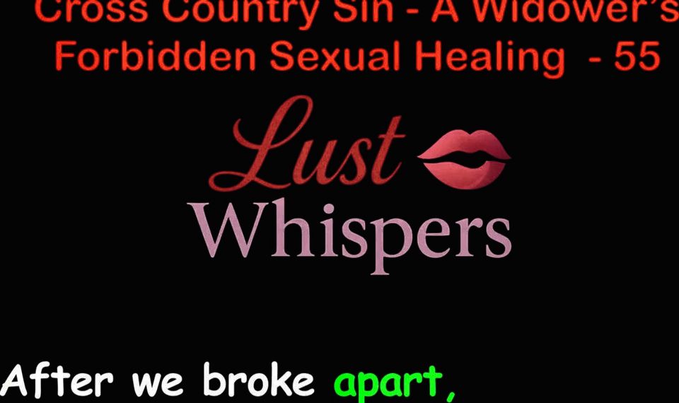 Cross Country Sin a Widower's Sexual Healing Part 55 - English Audio Sex Story